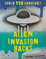 Alien invasion hacks cover image
