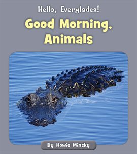 Cover image for Good Morning, Animals