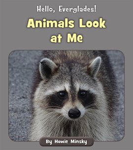 Cover image for Animals Look at Me