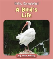 A bird's life cover image