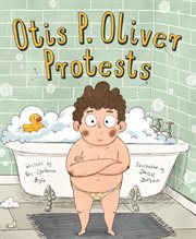 Otis p. oliver protests cover image