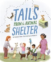 Tails from the animal shelter cover image