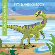 I'm a Velociraptor cover image