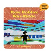 How Roblox Was Made cover image