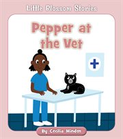 Pepper at the vet cover image