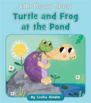 Turtle and Frog at the pond cover image