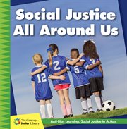 Social justice all around us cover image