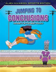 Jumping to conclusions : honesty is the best policy cover image
