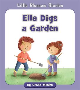 Cover image for Ella Digs a Garden