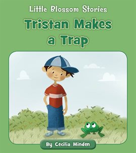 Cover image for Tristan Makes a Trap