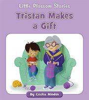 Tristan makes a gift cover image