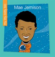 Mae Jemison cover image