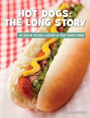 Hot dogs: the long story cover image