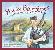 B is for bagpipes cover image