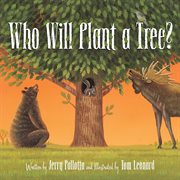 Who Will Plant a Tree? cover image