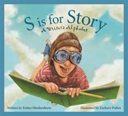 S is for story a writer's alphabet cover image