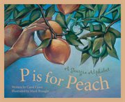 P is for peach a Georgia alphabet cover image