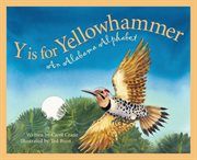 Y is for Yellowhammer an Alabama alphabet cover image