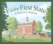 F is for First State a Delaware alphabet cover image
