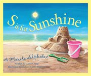 S is for Sunshine A Florida Alphabet cover image