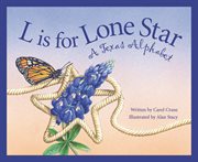 L is for Lone Star a Texas alphabet cover image