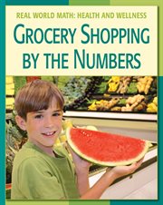 Grocery shopping by the numbers cover image