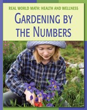 Gardening by the numbers cover image