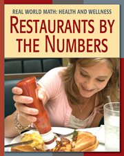 Restaurants by the numbers real world math: health and wellness cover image