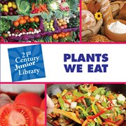 Plants we eat cover image
