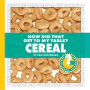 How did that get to my table? Cereal cover image