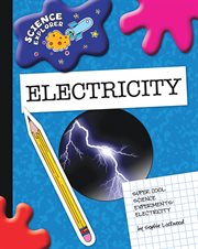Super cool science experiments. Electricity cover image