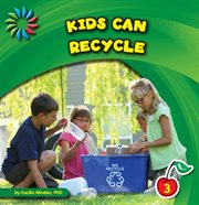 Kids can recycle cover image
