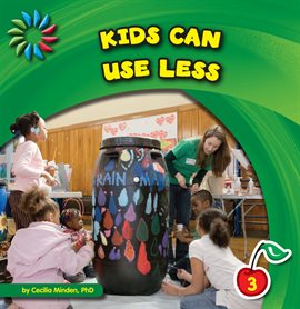 Cover image for Kids Can Use Less