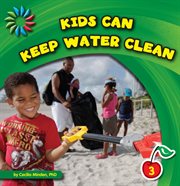 Kids can keep water clean cover image