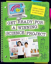 Super smart information strategies. Get ready for a winning science project cover image