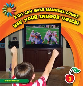 Cover image for Use Your Indoor Voice!