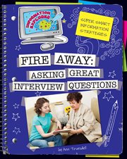 Super smart information strategies. Fire away asking great interview questions cover image