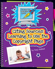 Citing sources learning to use the copyright page cover image