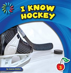Cover image for I Know Hockey