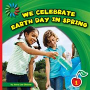 We celebrate earth day in spring cover image