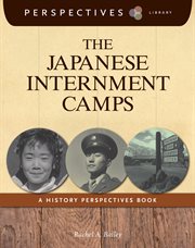 The Japanese internment camps a history perspectives book cover image