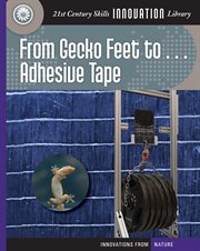 From gecko feet to ... adhesive tape cover image