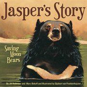 Jasper's story saving moon bears cover image