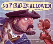 No pirates allowed! said Library Lou cover image