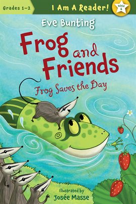 Cover image for Frog Saves the Day