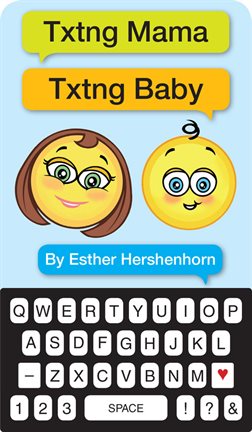 Cover image for Txtng Mama Txtng Baby