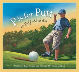 Cover image for P is for Putt
