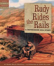 Rudy rides the rails a depression era story cover image
