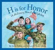 H Is for honor a millitary family alphabet cover image