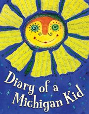 Diary of a Michigan kid cover image